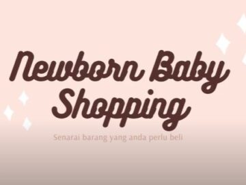 Teh Tumpah Sis - Newborn Baby Shopping